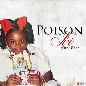 Poison Ivi - First Take (Explicit)