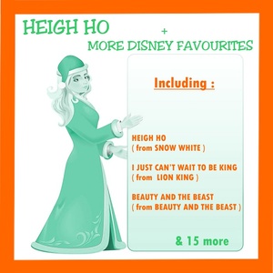 Heigh Ho + More Disney Favourites