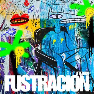 Fustracion (Explicit)