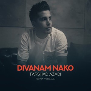 Divanam Nako (Remix)