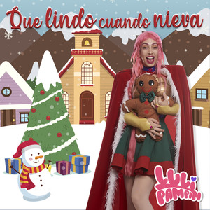 Que lindo cuando nieva