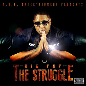 The Struggle (Explicit)