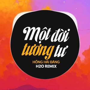 Một Đời Tương Tư Remix (EDM)