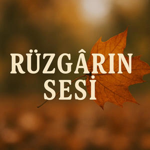 Rüzgârın Sesi