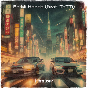 En Mi Honda (Explicit)