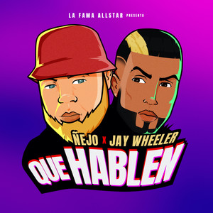 Que Hablen (Explicit)