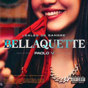 BELLAQUETTE (feat. CELZZ) [Explicit]