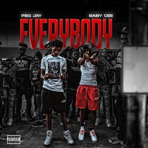 Everybody (feat. PSG Jay) (Explicit)
