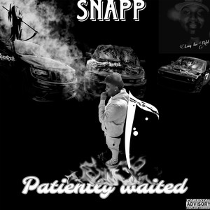 Patiently Waited (Explicit)