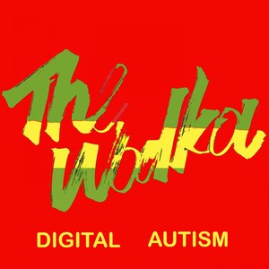 Digital Autism, Vol. 1