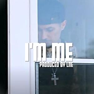 I'm Me (Explicit)
