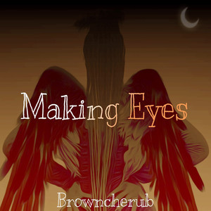 Making Eyes