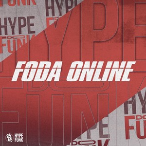 Foda Online (Explicit)