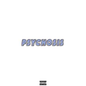 psychosis (Explicit)