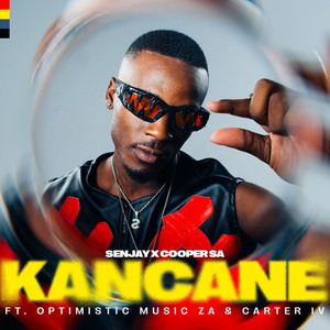 Kancane (feat. Optimist Music ZA & Carter IV)