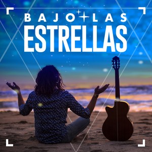 Bajo Las Estrellas (Remastered)