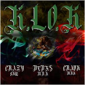 K.LO.K (feat. Crazy Skill & Crauk MRK|Explicit)