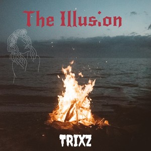 The Illusion