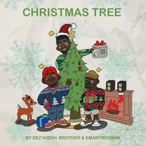 Christmas Tree (feat. Brother & emantreeman) (Explicit)