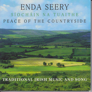 Síocháin Na Tuaithe: Peace Of The Countryside