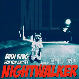 Nightwalker (Eric Ma Remix)