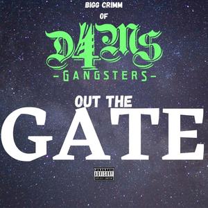 Out the Gate (Explicit)