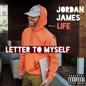Letter to myself (Explicit)