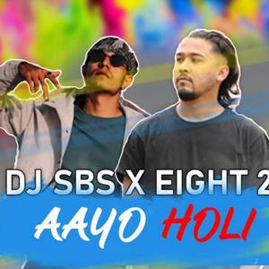 Ayo Holi (feat. EIGHT 23)