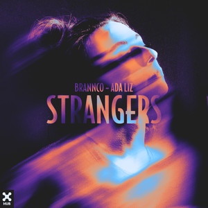 Strangers (Extended Version)