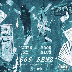 S65 Benz (feat. Hoursxo) (Explicit)
