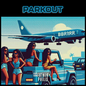 Parkout (Explicit)