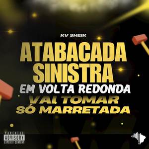 ATABACADA SINISTRA EM VR X VAI TOMAR (Explicit)