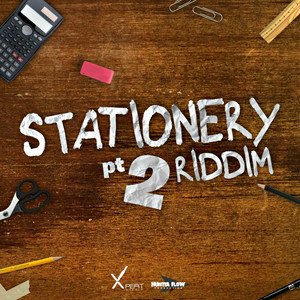 Stationery Riddim, Pt. 2