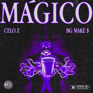 MÁGICO (Explicit)
