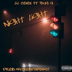 Night Light (feat. Bug G) [Explicit]