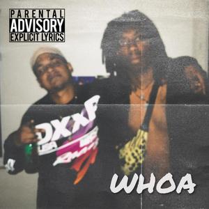 Just.In.Time - WHOA (feat. YOJAYHILL) (Explicit)