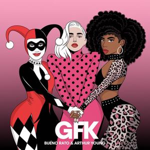 GFK (feat. Arthur Young) [Explicit]