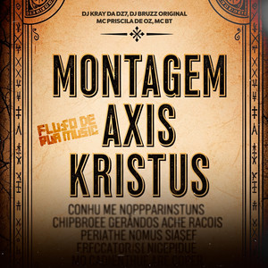 Montagem Axis Kristus (Explicit)