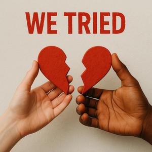 WE TRIED (feat. Tanya Star)