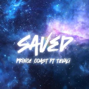 Saved (feat. Tevali) (Explicit)