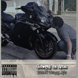 Siempre en Altas (Explicit)