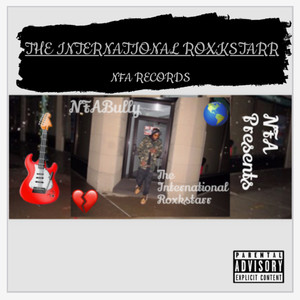 The International Roxkstarr (Explicit)