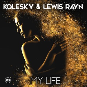 My Life (Radio Edit)
