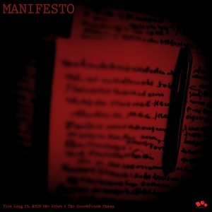 MANIFESTO (feat. Anon the Griot & The Hunchpunch Champ) (Explicit)