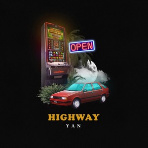 Highway (Explicit)