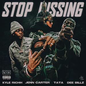 STOP DISSING (feat. Tata) (Explicit)
