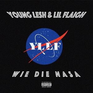 Wie Die Nasa (Explicit)