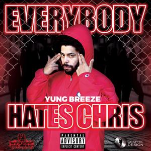 Everybody Hates Chris (Explicit)