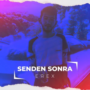 Senden Sonra (Explicit)