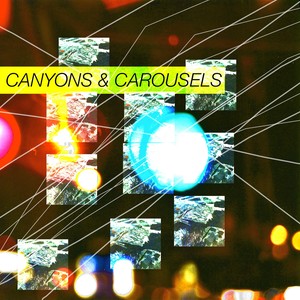 Canyons & Carousels